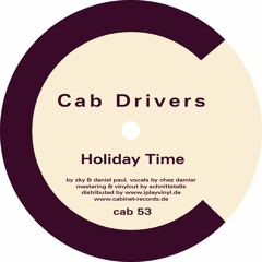 Cab Drivers 'Holiday Time' snippet