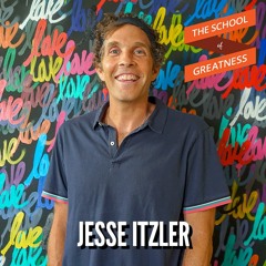 Jesse Itzler on Building a Healthy, Wealthy, Wise Life