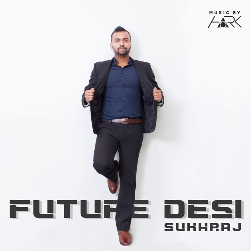 Desi Bounce - Sukhraj ft DJ HARK