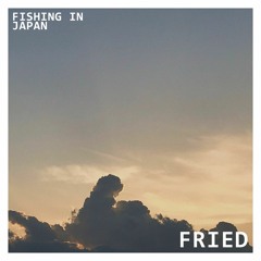 Fried