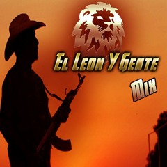 😈🍁El Leon Y Su Gente🍻 [Mix}🍁💨2018
