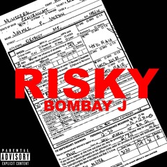 Risky (prod. Dymon Beats)