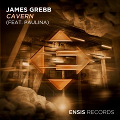 James Grebb feat. Paulina - Cavern (OUT NOW)