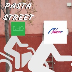 Pasta Street (With Phluze)