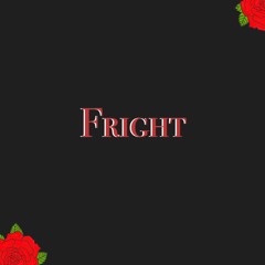 Fright (Prod JF)