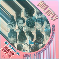 MULTIPLYYY - Suzi Analogue x Queens D.Light [HEAVEE Remix]