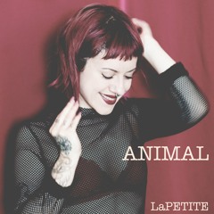 Animal (Original) by LaPETITE