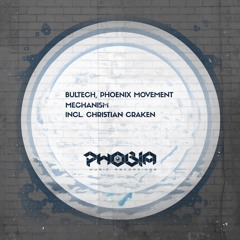 Bultech , Phoenix Movement - Mechanism (Christian Craken Remix)