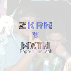 MXTN X ZKRM - [Papeari Vibez] 2k18 (PMS BOYSS)