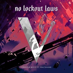 Crayda Boyz - No Lockout Laws (Feat. Macshane) (DAZZ Remix)FREE DOWNLOAD