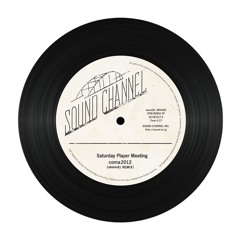 Saturday Player Meeting / The Dawn Breathing (MAHBIE REMIX)