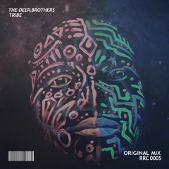 The Deep Brothers - Tribe (Original Mix)