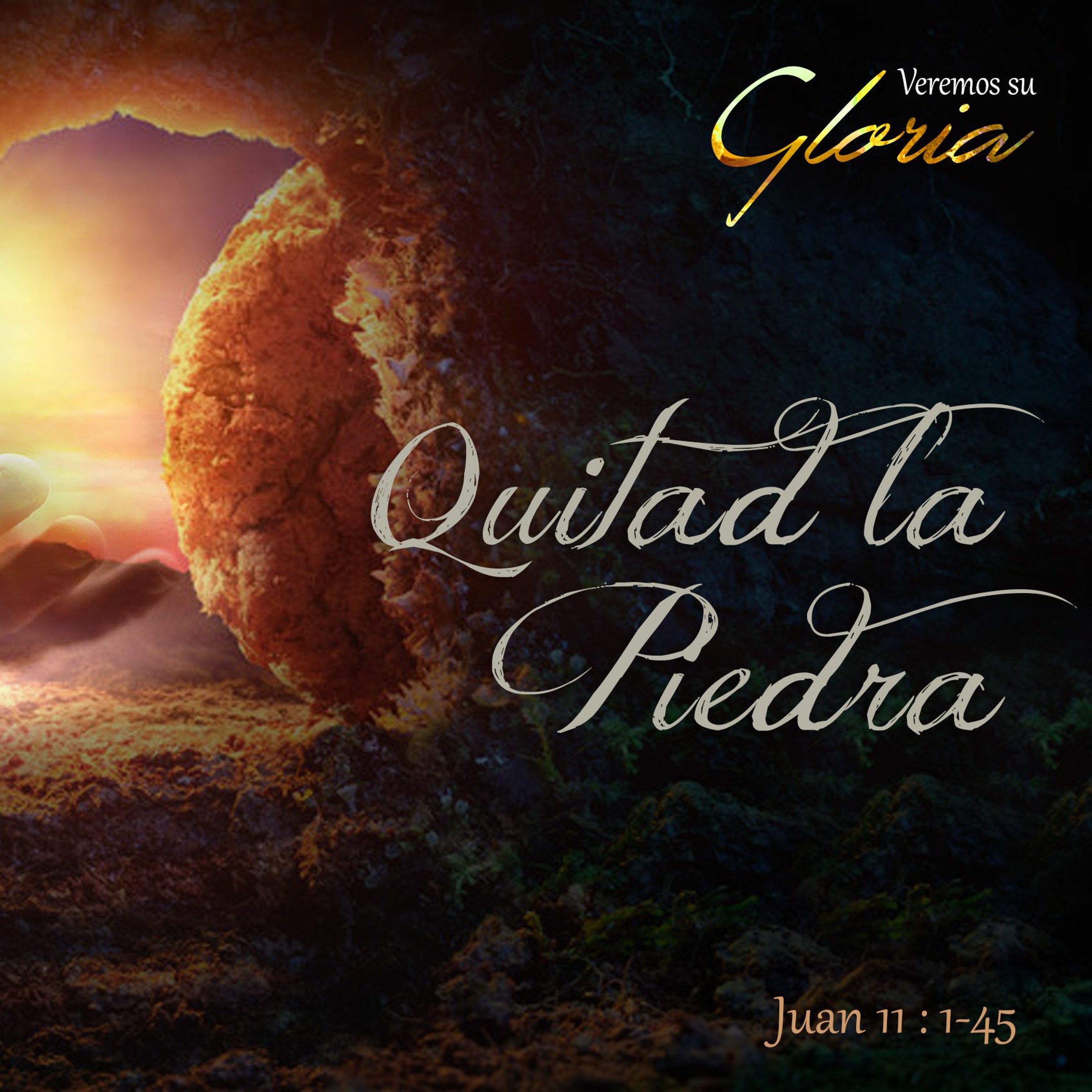 Serie Veremos su Gloria. 3 mensaje:  Quitad La Piedra episode artwork