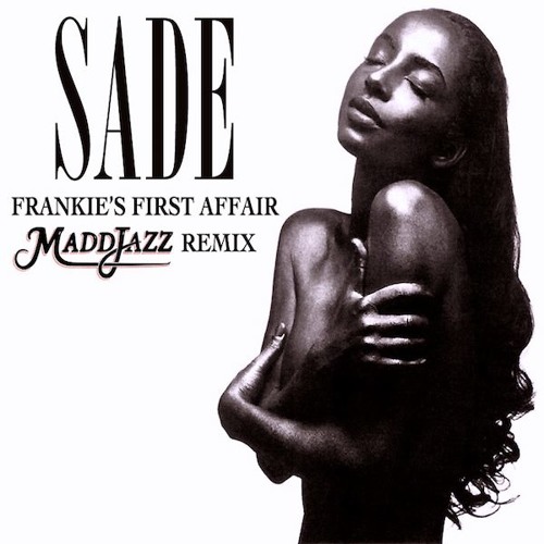 Frankie's First Affair (MaddJazz Remix)