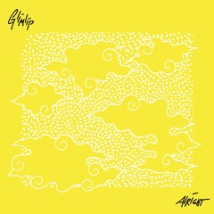 Glimlip - Alright feat. Gita Buhari