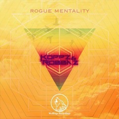 Rogue Mentality (Original Mix) - Available Now on Wolfrage Recordings