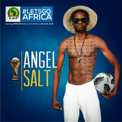 #LetsGoAfrica by Angel Salt.mp3