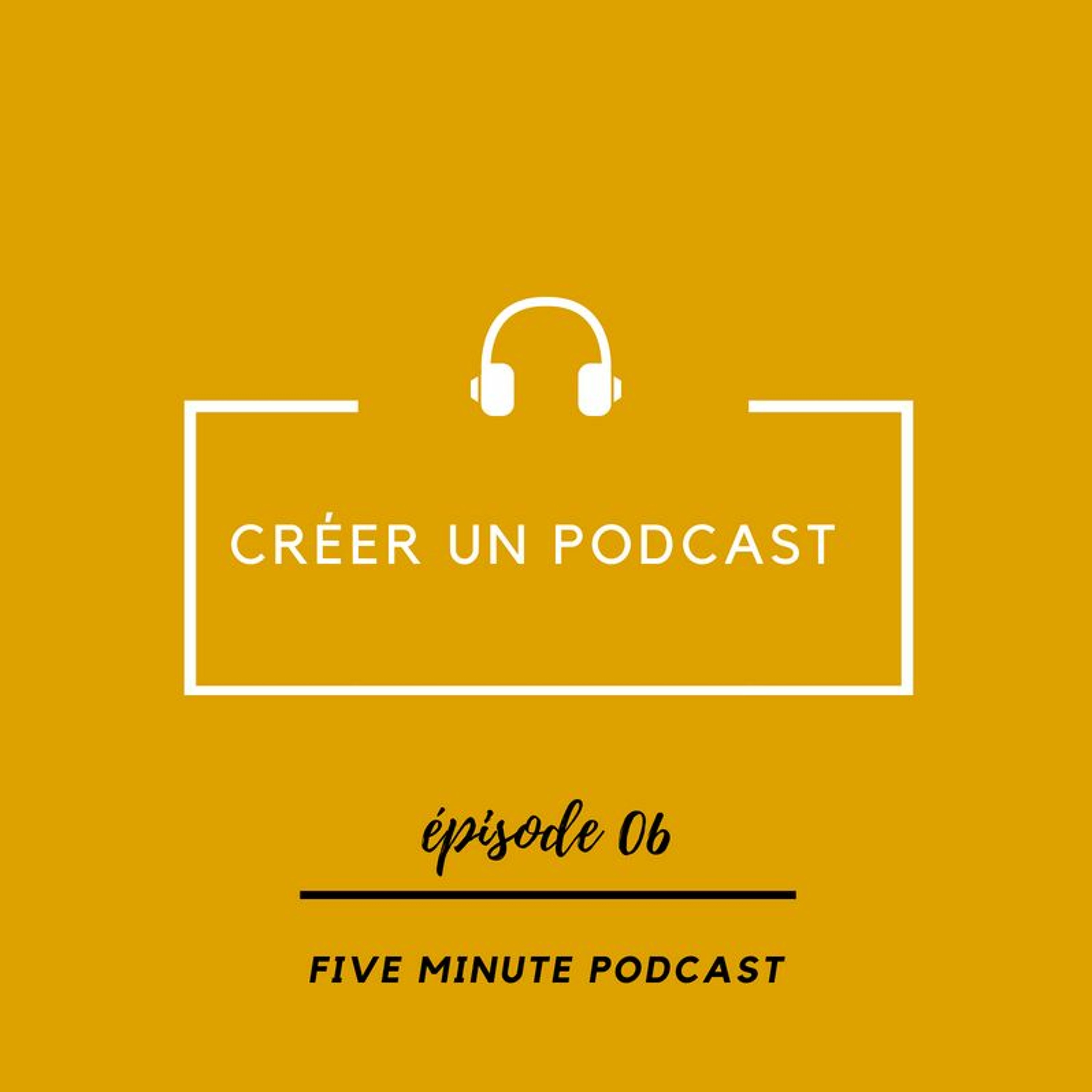 Comment créer votre propre podcast ?