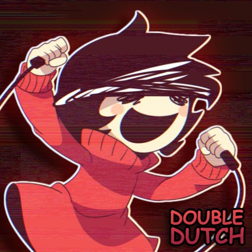 DOUBLE DUTCH (Valorized)