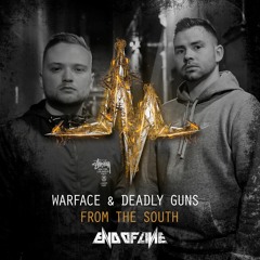 [EOL074]Warface & Deadly Guns - From The South