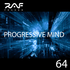 Raf Fender Progressive Mind 64