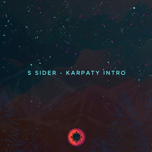 Sider - Karpaty Intro (Original Mix) | FREE DOWNLOAD ᐅ