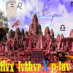 Kick A Rhyme - flvx lvthvr x P-Luv