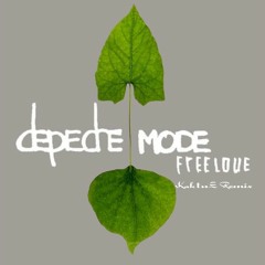 Depeche Mode - Freelove (KaktuZ Remix) Free DL=Buy