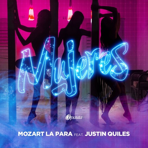 Mozart La Para Ft. Justin Quiles - Mujeres (Alex Córdoba & Alberto Pradillo Edit 2018)