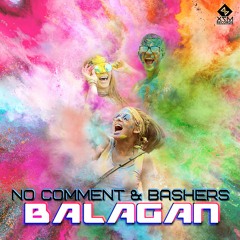 No Comment VS Bashers - Balagan  (OUT NOW)