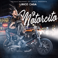 Lirico En La Casa - El Motorcito (Pablo Mas Remix)