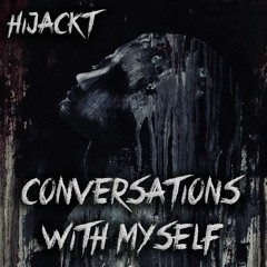 Conversations With Myself(Prod. Young Taylor)