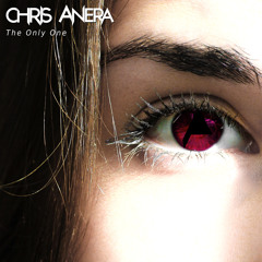 Chris Anera - The Only One (Radio Edit)
