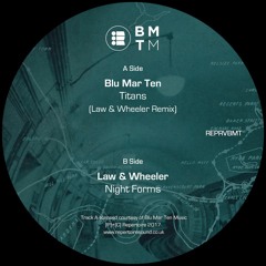 Blu Mar Ten - Titans (Law & Wheeler Remix)