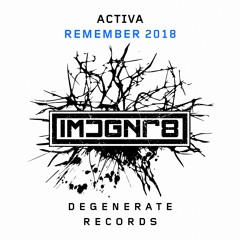 Activa - Remember 2018 (HQ Preview)