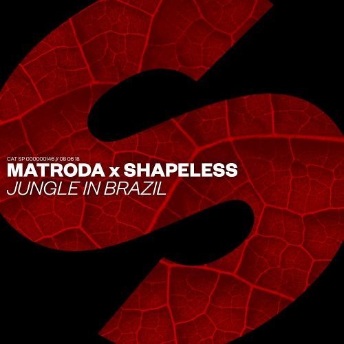 Matroda, Shapeless - Jungle In Brazil