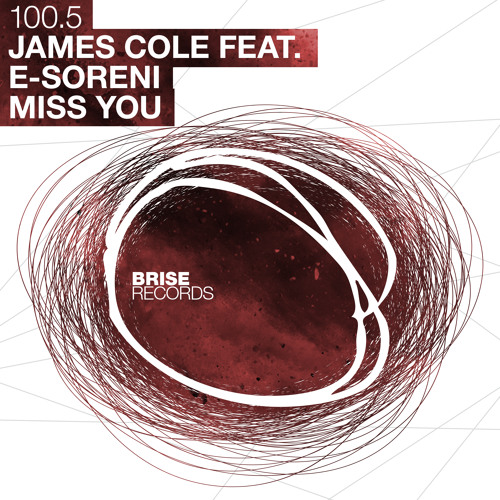 James Cole - Miss You feat. E-Soreni