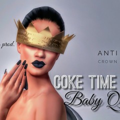 COKE TIME | BABY QUEEN