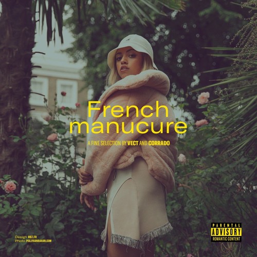 French Manucure - A Fine Selection By VECT & Corrado