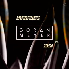 Clear Your Mind // Dj Set //