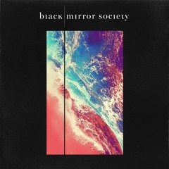 Phuture Noize - Black Mirror Society