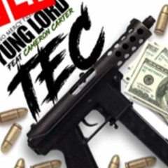 Yung Lord Feat. Cameron Carter - Tec