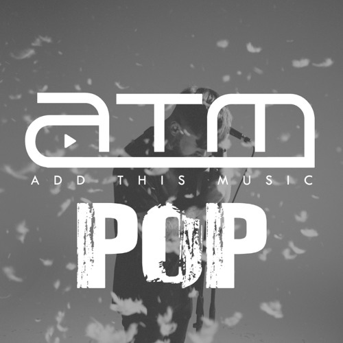 Stream Add This Music | Listen to Clean Pop Music Playlist 2019 | Clean  Music For School , Kids, & Classroom | Add This Pop playlist online for  free on SoundCloud