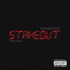 STAKEOUT (Prod. BOOG)