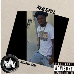 HotBoi Vare- "RealSpill Remix"