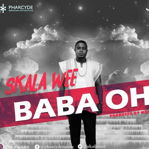 Stream Baba oh .mp3 by skala wee | Listen online for free on SoundCloud