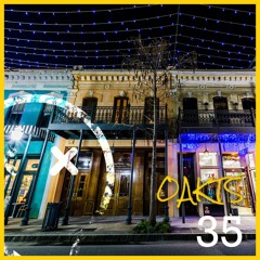 Show #35 - OAKTOWNSOUL