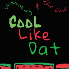 CoolLikeDat ft. B The God