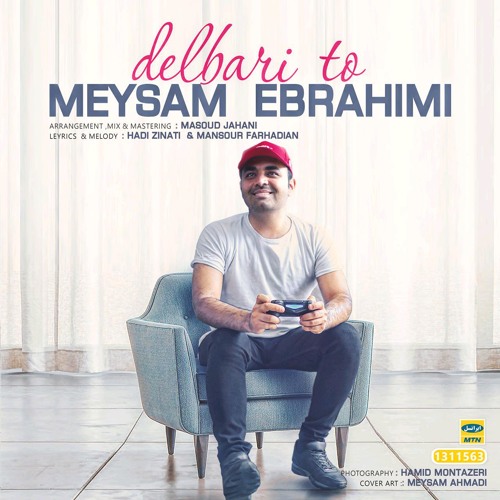 Meysam Ebrahimi - Delbari To   || میثم ابراهیمی - دلبری تو