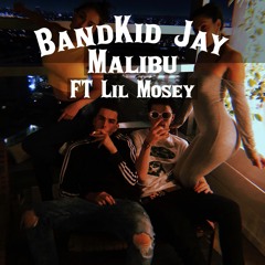Malibu ft. Lil Mosey